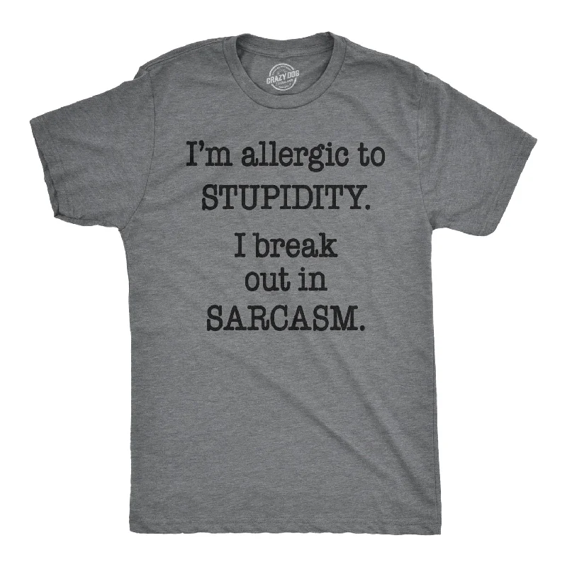 men's vintage t-shirts -Allergic to Stupidity Men's T Shirt