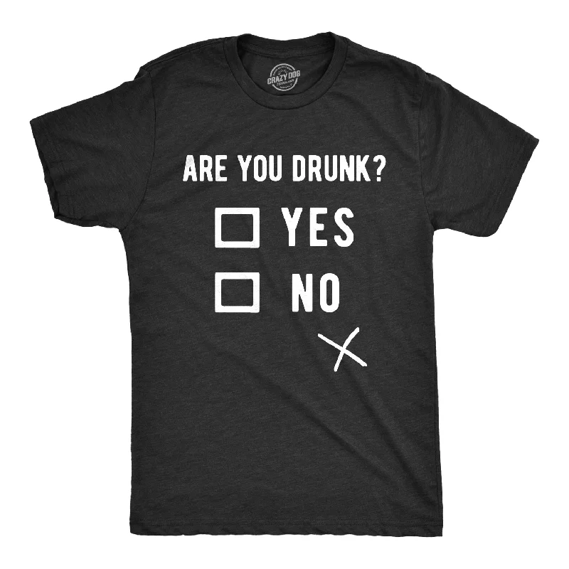 men's plain t-shirts -Are You Drunk? Men's T Shirt