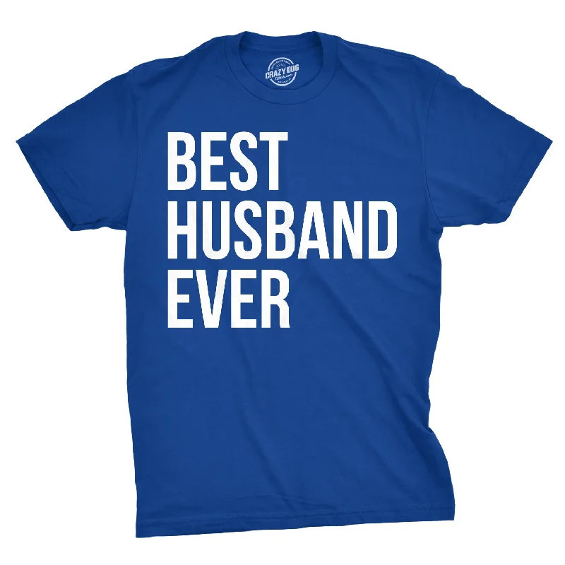 men's printed logo t-shirts -Best Husband Ever Men's T Shirt