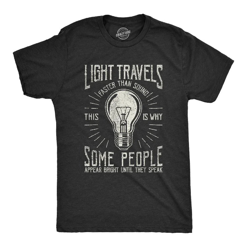 men's cool summer t-shirts -Light Travels Faster Men's T Shirt