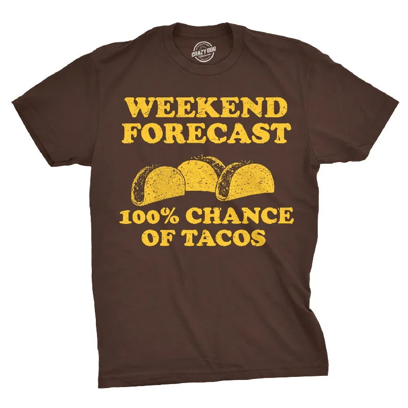 men's simple stylish t-shirts -Weekend Forecast 100% Chance of Tacos Men's T Shirt