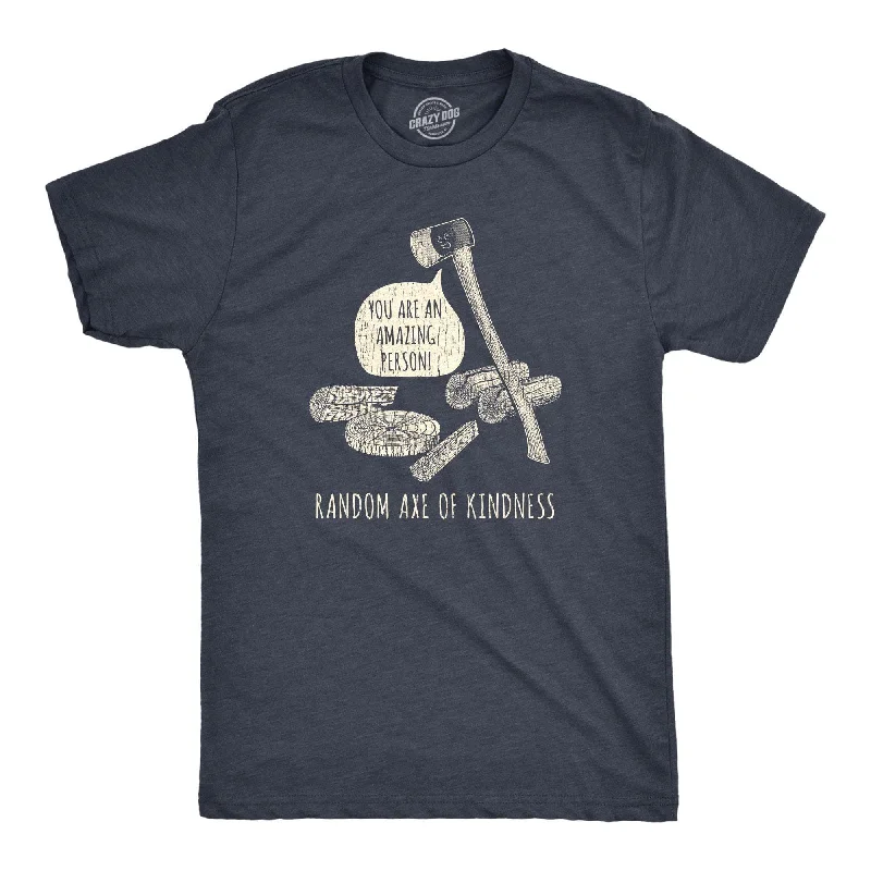 men's printed logo t-shirts -Random Axe Of Kindness Men's T Shirt