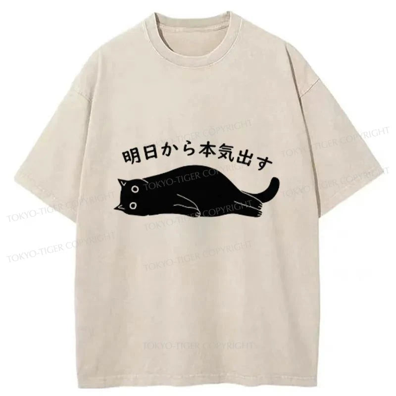 men's printed slogan t-shirts -Tokyo-Tiger I'm Going To Get Serious Tomorrow Washed T-Shirt