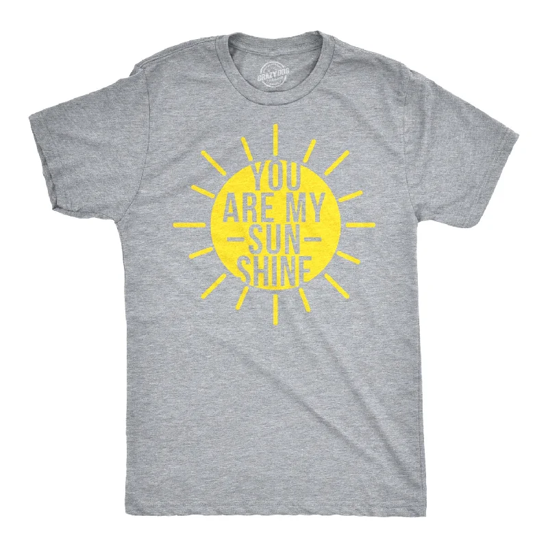 men's vintage graphic t-shirts -You Are My Sunshine Men's T Shirt